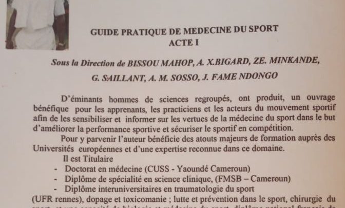 Sport : Dédicace imminente du « Guide pratique de médecine du sport ACTE 1 » par le Dr. Bissou Mahop