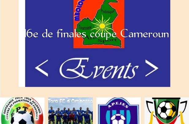Coupe du Cameroun: 16emes de Finales