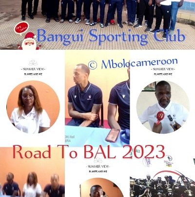 Road to BAL 2023…. Conférence de presse de Bangui Sporting Club… Ils ont dit……