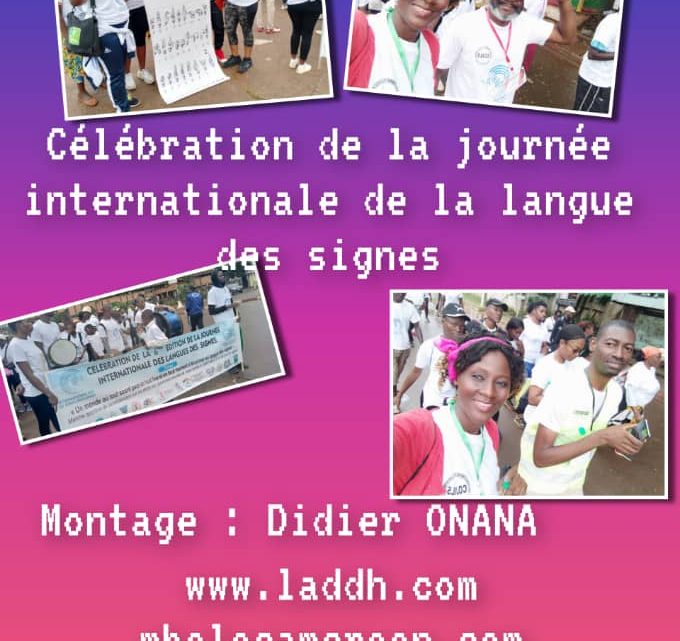 DROITS de l’HOMME Célébration de journée internationale des Sourds. Le Cameroun dans la mouvance…..