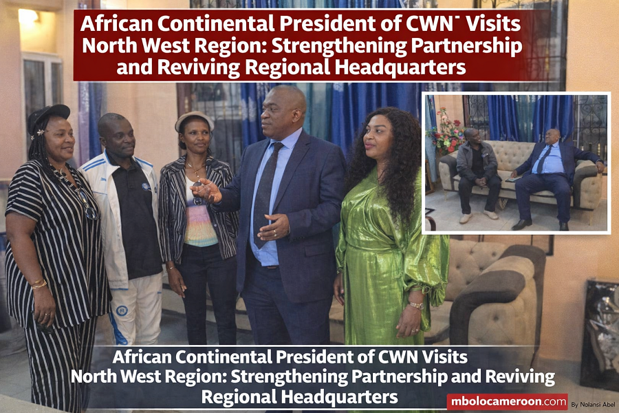 African Continental President of CWN Visits North West Region: Strengthening Partnership and Reviving Regional Headquarters